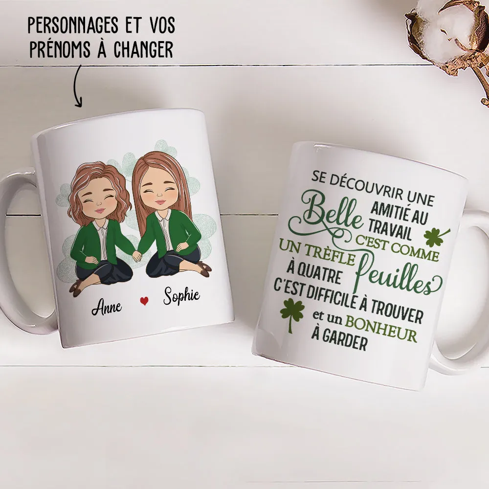 Personalized Mug - Friendship at Work is Like Finding a Clover.