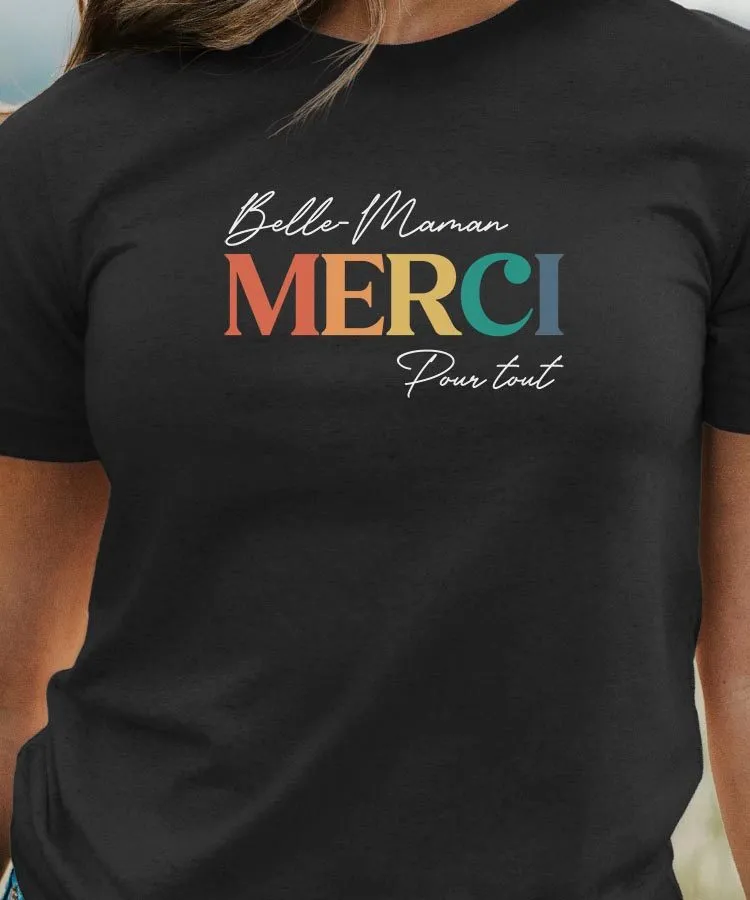 T-Shirt Belle-Maman merci pour tout Pour femme