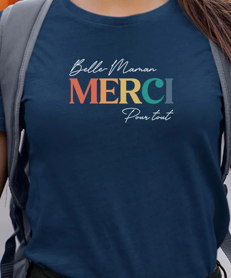 T-Shirt Belle-Maman merci pour tout Pour femme