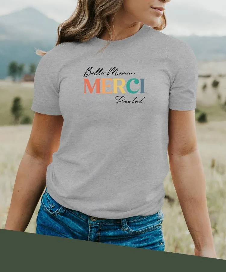 T-Shirt Belle-Maman merci pour tout Pour femme